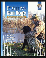 Positive Gun Dogs - Clicker Training for Sporting Breeds